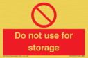 do-not-use-for-storage~
